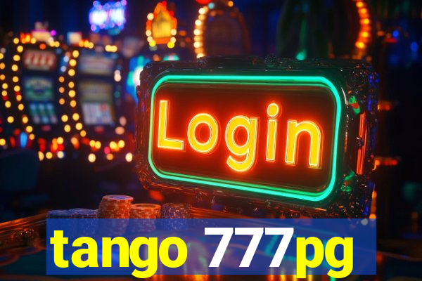 tango 777pg